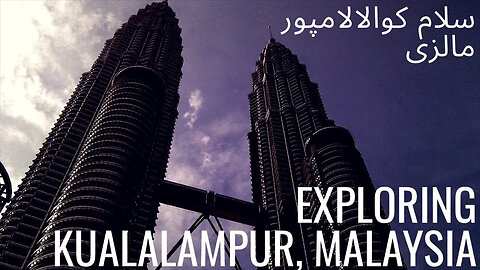 Hello Kuala Lumpur, MALAYSIA 2011