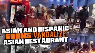 Asian And Hispanic Goons Vandalize Asian Restaurant, But Some Blame B/People