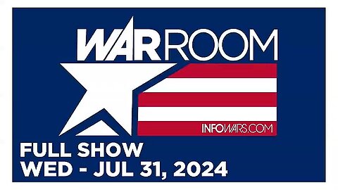 WAR ROOM (Full Show) 07_31_24 Wednesday