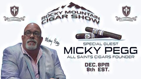My interview with Micky Pegg, Owner of All Saints Cigars