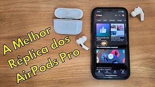 Fones Airpods Pro 2ªG, a melhor réplica do mercado!