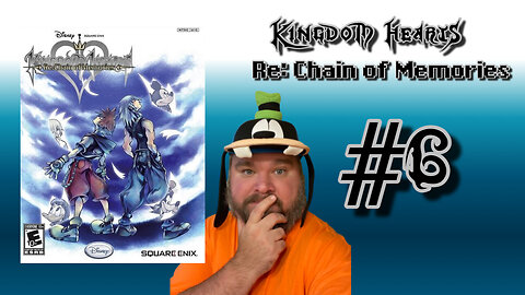 Kingdom Hearts Re: Chain of Memories - #6 - This is all just too familiar...