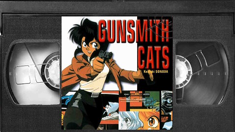Gunsmith Cats: The Movie