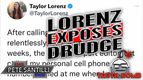 Drudge Status EXPOSED By NYT Troll Taylor Lorenz [TRUTH BOMB #064]