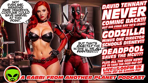 LIVE@5: David Tennant NEVER Returning to Doctor Who...or not??? Deadpool!!!