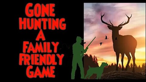 Gone Hunting A Family Friendly Game #hunting #gonehunting #boardgames