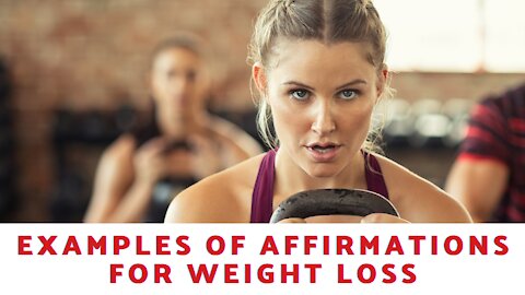 What Are Some Examples Of Positive Affirmations For Weight Loss?