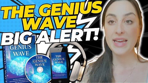 THE GENIUS WAVE ((⛔BIG ALERT!⛔)) The Genius Wave review - What does The Genius Wave sound like?