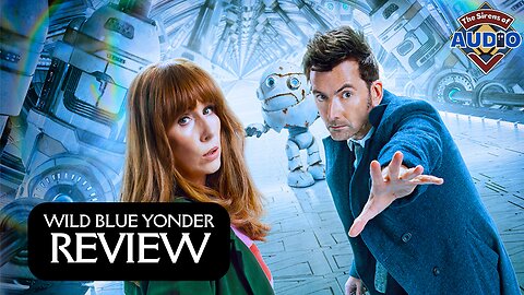 Doctor Who - Wild Blue Yonder Review | Sirens Sound Off