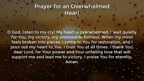 Prayer for an Overwhelmed Heart (Prayer for Peace of Mind)