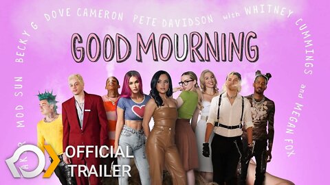 GOOD MOURNING Trailer (2022) Pete Davidson, Machine Gun Kelly, Megan Fox