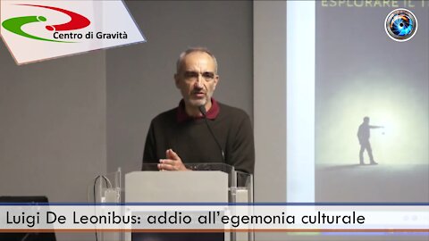 Luigi De Leonibus: addio all’egemonia culturale