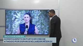 Tentativa de Homicídio: Homem Suspeito de Furto em Creche Atingido por Disparos no Jardim Ipê em GV.