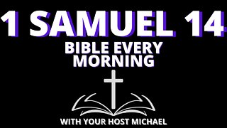 1 SAMUEL 14 - BIBLE EVERY MORNING
