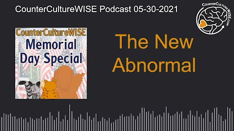 05-30 Welcome to the new abnormal