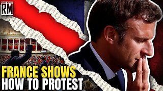 France Shows Others How It’s Done! Protests Over Pension Reforms