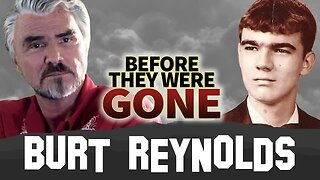 BURT REYNOLDS | Before They Were GONE | Boogie Nights Actor
