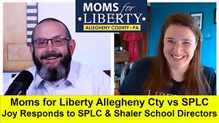 Moms for Liberty Allegheny County Joy Mann Responds to Southern Poverty Law Center & Shaler Area Dir