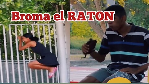 Broma el RATON