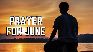 Prayer for June