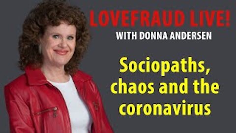 Sociopaths, chaos and the coronavirus