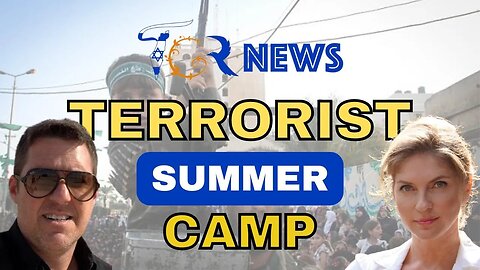 Terrorist Summer Camp, TGR News 14th Jul 2023