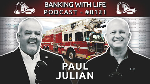 The Fireman and Real Estate Investor - Paul Julian - (BWL POD #0121)