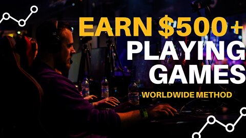 Earn $500 Per Day For Doing this, Make Money Playing Games, Play Game And Earn Money