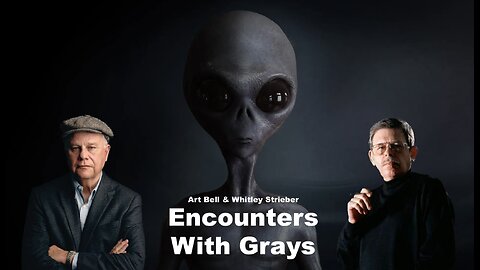 Art Bell and Whitley Strieber - Encounters with Grays