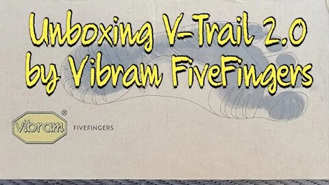 Vibram Five Finger V-Trail 2.0 Unboxing #barefoot #barefootlife #unboxing ⚡lots@getalby.com