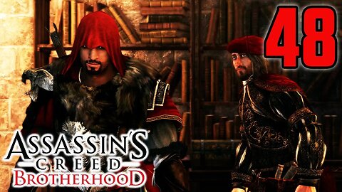 I Leave You In The Hands Of Fate - Assassin's Creed Brotherhood : Part 48