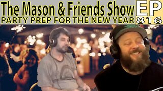 The Mason and Friends Show. Episode 816. Snakes in the Basement? Politics via Fishing.