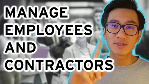 Managing Employees, Contractors & Virtual Assistants