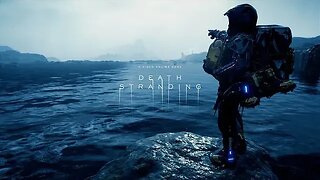 #20 Death Stranding: Director’s Cut ( 1st playthrough )