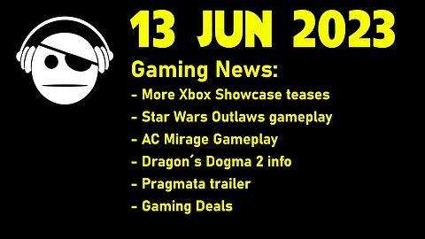 Gaming News | AC Mirage | Star Wars Outlaws | Dragon´s Dogma | gaming Deals | 13 JUN 2023