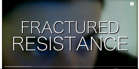 3. Fractured Resistance - Spanish subtitles