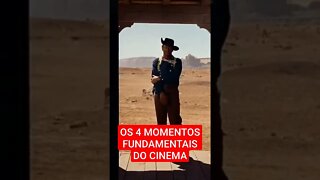 OS QUATRO MOMENTOS FUNDAMENTAIS DO CINEMA (PARTE 2) #shorts