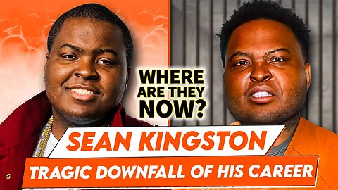 Sean Kingston | Where Are They Now? | Tragic Downfall Of His Career