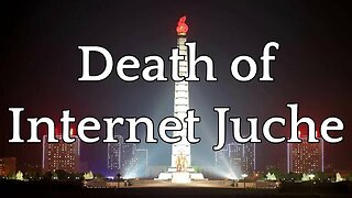 Internet Juche - Mad at the Internet (November 28th, 2018)