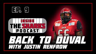 EP. 9 Back to Duval with Justin Renfrow