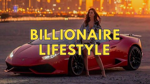 Billionaire Lifestyle | Life Of Billionaires & Rich Lifestyle | Motivation #3