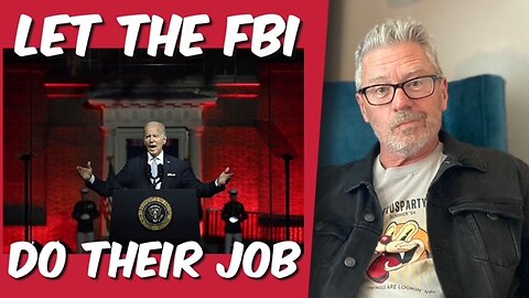 Let the FBI do their job