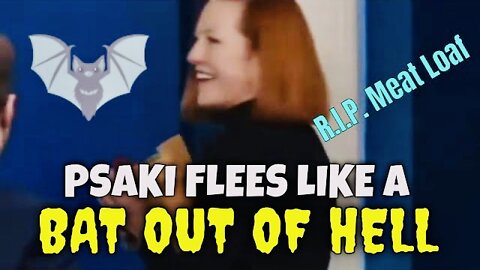 Jen Psaki FLEES media Like a Bat out of Hell