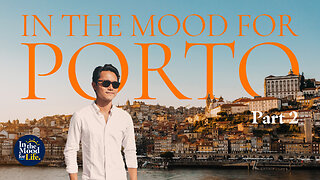 IN THE MOOD FOR PORTO: PART 2 | Porto Attractions, Food & Wine | Travel Guide to Porto, Portugal 🇵🇹
