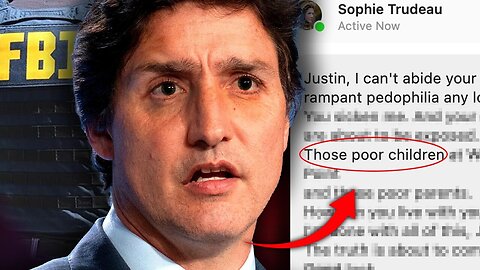 Justin Trudeau's Wife Left Him Because His Pedophilia Is About To Be Exposed! [12.08.2023]