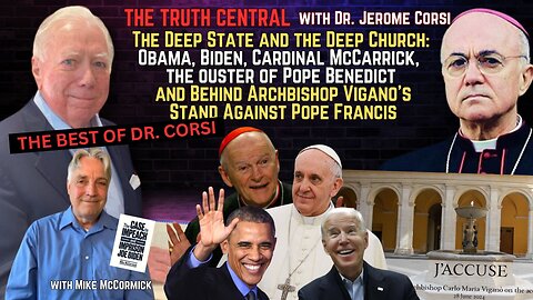 The Deep State and the Deep Church: Behind Archbishop Vigano’s Stand Against Pope Francis