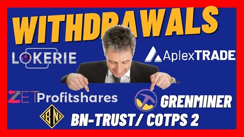 Withdrawals | ZETPROFITSHARES | LOKERIE | GRENMINAR | AplexTRADE | BN Trust