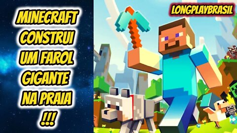 Minecraft construimos um farol gigante na praia !!!