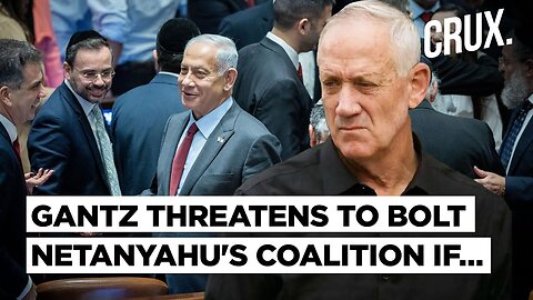 “Israel Heading For Rocks...” Gantz Sets Deadline For “Coward” Netanyahu’s Gaza “Post-War” Plan