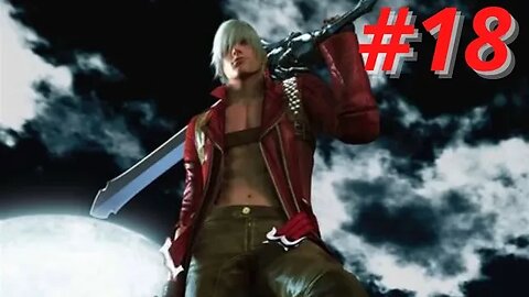 Devil May Cry 3 - Missão 18 (Invading hell)